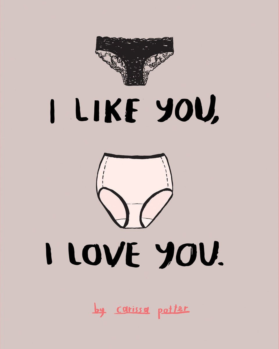 I Like You, I Love You